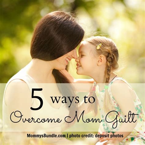 5 Ways To Overcome Mom Guilt Mommys Bundle