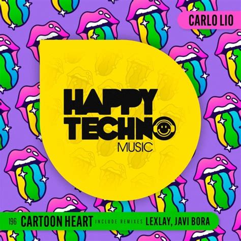 Stream Happy Techno Music Label Listen To Htm Carlo Lio Cartoon