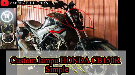 Custom Lampu Honda Cb R Simpel Youtube