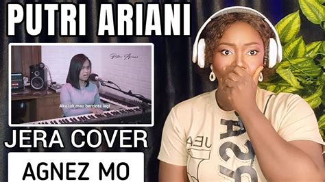 Putri Ariani Jera Cover Agnez Mo Reaction 😱 Youtube