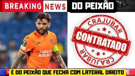 Breaking News Do Peix O Que Contrata Seu S Timo Refor O Na Janela