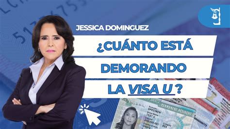 Cuánto está DEMORANDO la VISA U abogadadeinmigraciónresponde