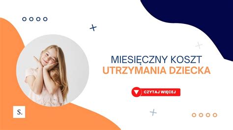 Miesięczny koszt utrzymania dziecka wzór