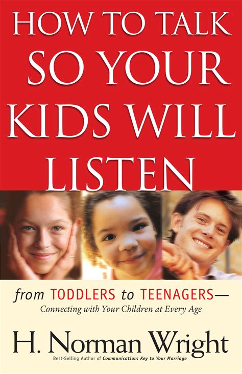 How To Talk So Your Kids Will Listen Baker Publishing Group