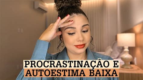 Como Vencer A Pregui A Dicas Pra Acabar A Procrastina O E Ter