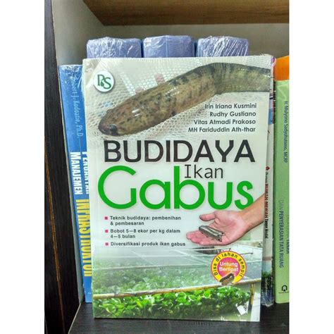 Jual Buku Budidaya Ikan Gabus Irin Iriana Kusmini Dkk Ori Shopee