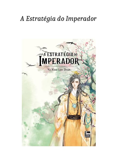 A Estratégia Do Imperador - A Estratégia do Imperador: Mistérios e Conflitos | PDF | Império ...