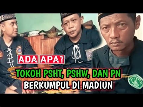 Ada Apa Pasca Bentrok Nganjuk Tokoh Psht Pshw Dan Pn Berkumpul Di