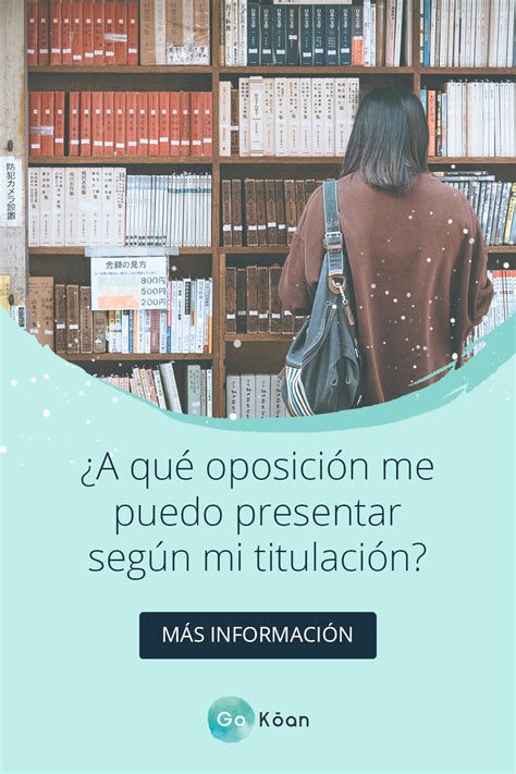 Qu Oposici N Puedes Estudiar Con Tu Titulaci N Oposiciones