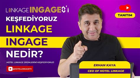 Linkage Ingage Nedir Tanıtım Kişiselleştirilebilir Pazarlama ve İkna