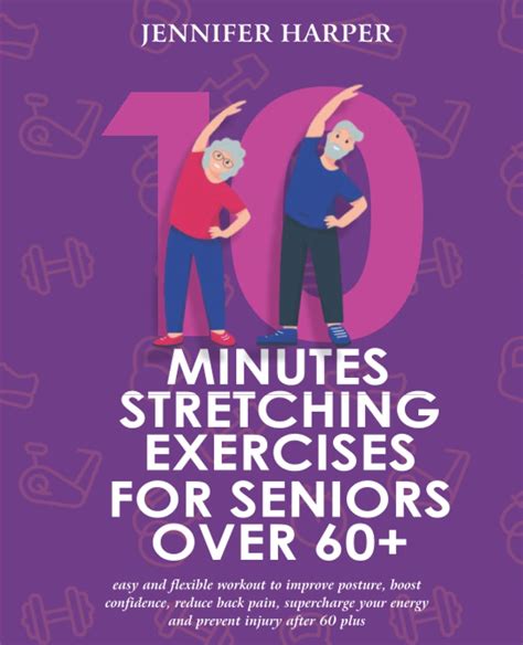 10 Minutes Stretching Exercises For Seniors Over 60 Easy And Flexible