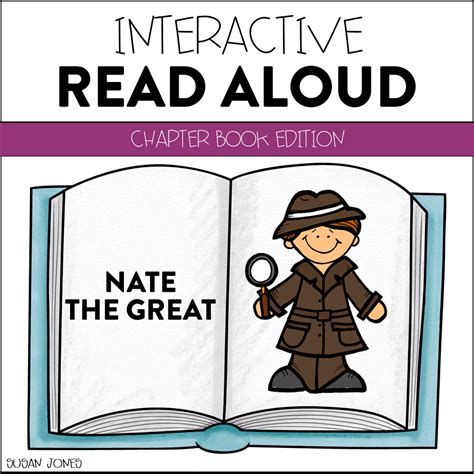 Nate the Great - Interactive Read Aloud - Susan Jones Teaching