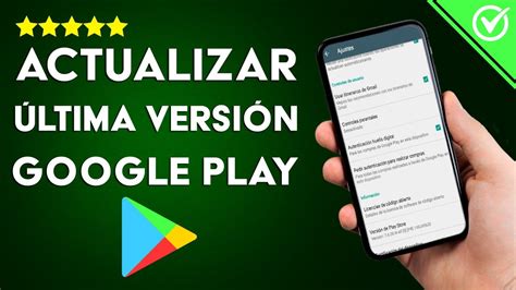 Cómo Actualizar Google Play Store a la Última Versión Manualmente YouTube