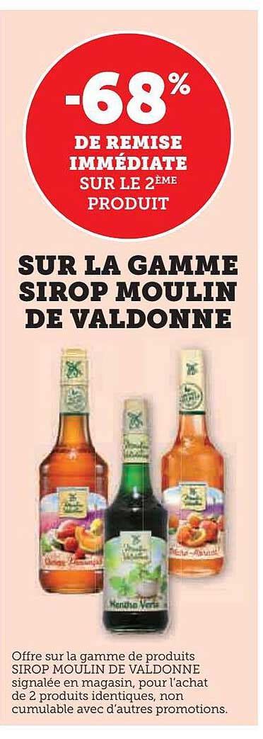 Promo La Gamme Sirop Moulin De Valdonne Chez Super U ICatalogue Fr