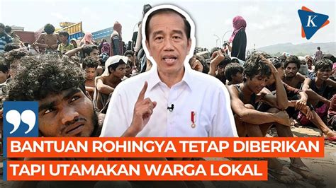 Jokowi Pastikan Bantuan Untuk Pengungsi Rohingya Tetap Diberikan Youtube