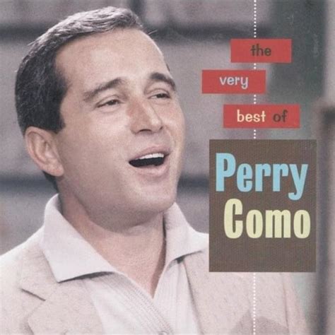 Perry Como - The Very Best of Perry Como Lyrics and Tracklist | Genius