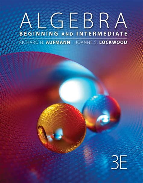 Algebra: Beginning and Intermediate (Textbooks Available with Cengage ...