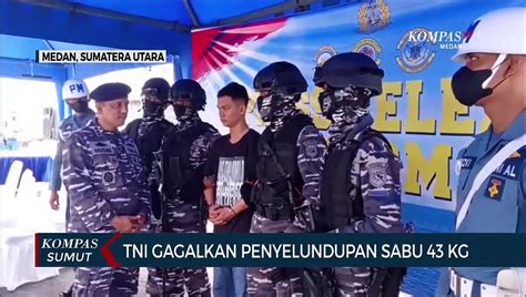 TNI AL Gagalkan Penyelundupan Sabu Seberat 43 Kg Video Dailymotion