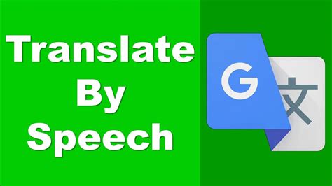 How To Translate By Speech In Google Translate YouTube