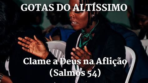 Clame A Deus Na Afli O Salmos Youtube