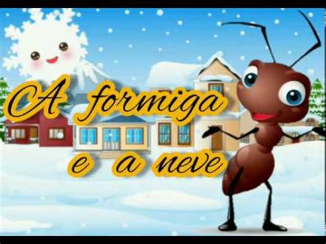 a formiga e a neve história infantil YouTube