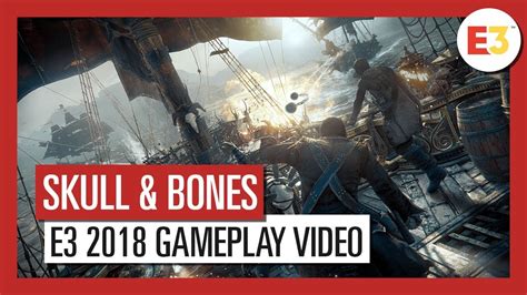 Skull And Bones E Gameplay Video Ubisoft De Youtube