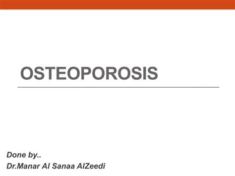 Osteoporosis Ppt