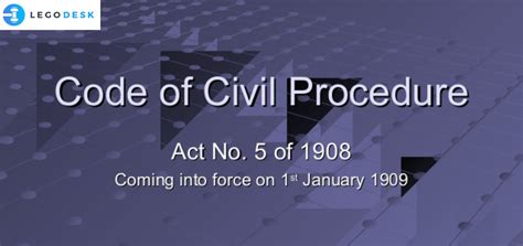 Cpc Code Of Civil Procedure All You Need To Know About