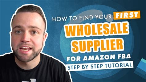 How To Find Your First Wholesale Supplier For Amazon FBA Step By Step