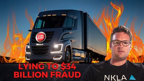 The 34 Billion Lie The Nikola Motors Fraud Youtube