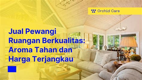 Jual Pewangi Ruangan Berkualitas Aroma Tahan Dan Harga Terjangkau