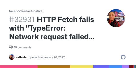 Fetch Fails With TypeError Network Request Failed Resolved