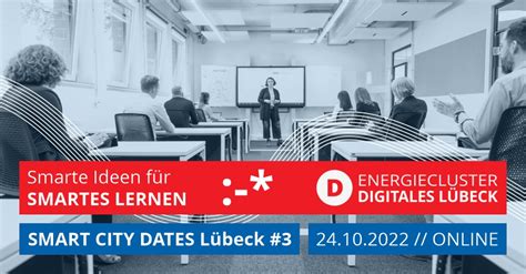 Smartes Lernen bei der 3 Runde SMART CITY DATES Lübeck