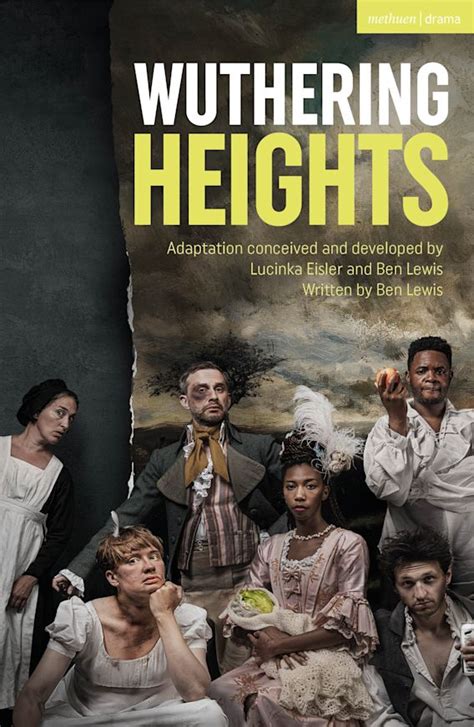 Wuthering Heights: : Modern Plays Emily Brontë Methuen Drama