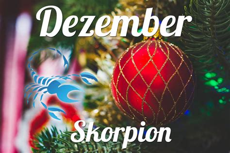 Horoskop Skorpion Dezember Monatshoroskop Tarot