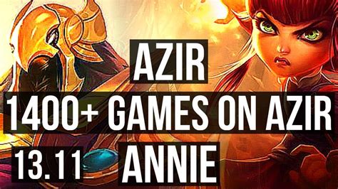 AZIR Vs ANNIE MID 1400 Games 1 7M Mastery Legendary KR Master