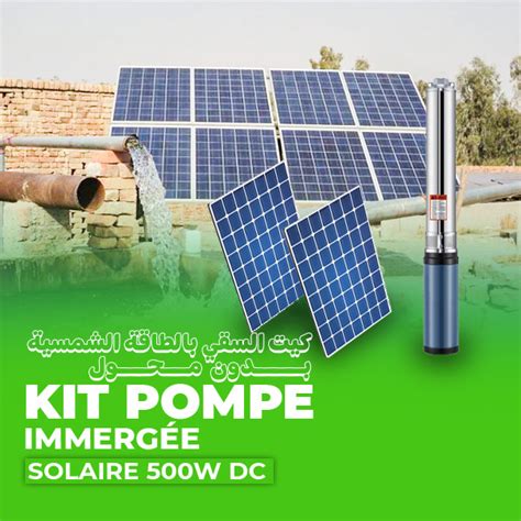 Kit Pompe Immergée Solaire 500w