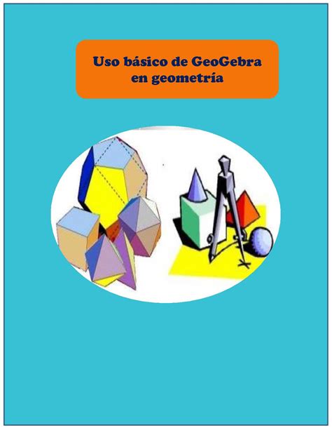 Calaméo Taller 1 Uso De Geogebra En La Geometría