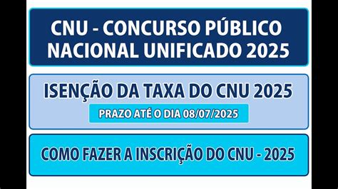 Inscrição Cnu 2025 Isenção