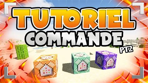 Tuto Comment Utiliser Les Commande Block Sur Minecraft Rapide