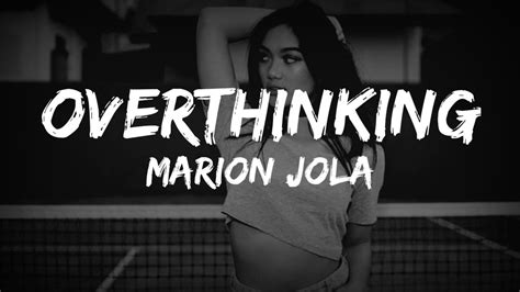 Lirik Lagu Overthinking Marion Jola Lyric YouTube