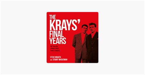 The Krays Final Years My Time With Londons Most Iconic Gangsters