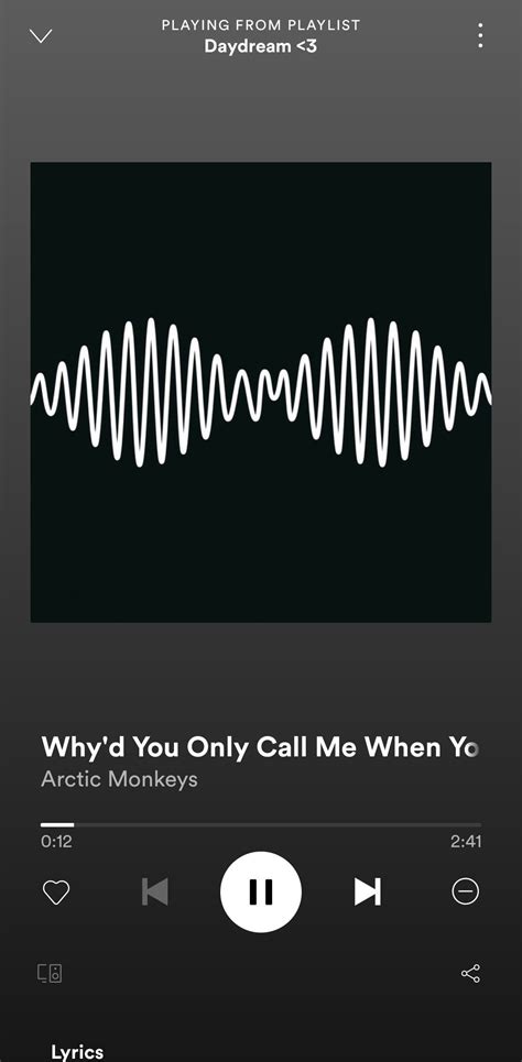 Why D You Only Call Me When You Are High Arctic Monkeys Pretty