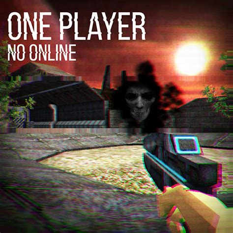 One Player No Online Horror - Apps on Google Play