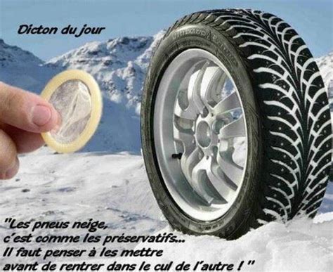 Humour Insolite Pneus Hiver Drole Pneu Blague Pneus Humour