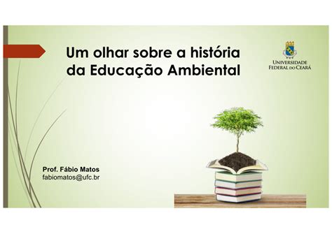 PDF Um olhar sobre a história da Educação Ambiental