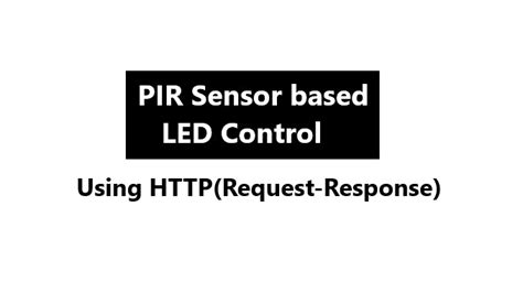 PIR-Sensor-based-LED-Control - IoT Gyaan