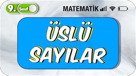 9 Sınıf Matematik Üslü İfadeler Konu Anlatımı Ve Soru Çözümü 2023