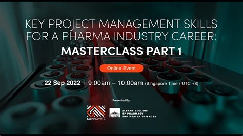 Key Project Management Skills For A Pharma Industry Career Masterclass