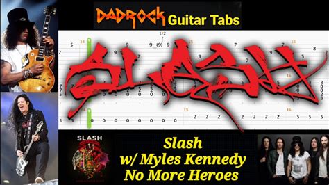 No More Heroes Slash W Myles Kennedy Guitar Bass TABS Lesson